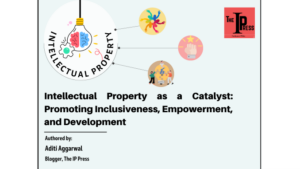 Propriedade Intelectual como Catalisador: Promovendo Inclusão, Empoderamento e Desenvolvimento