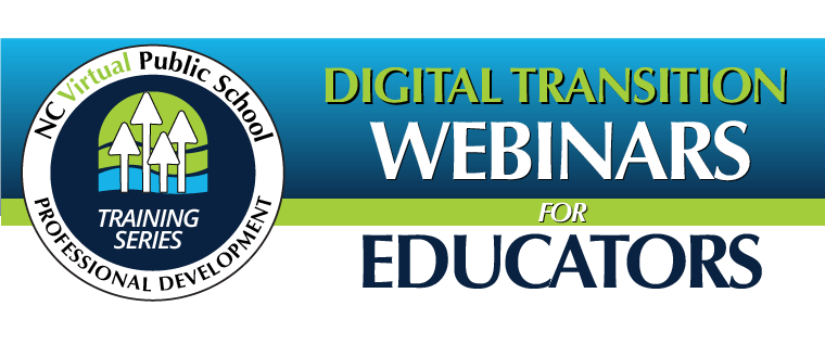 NCVPS Digital Transition Webinars for Educators Logo