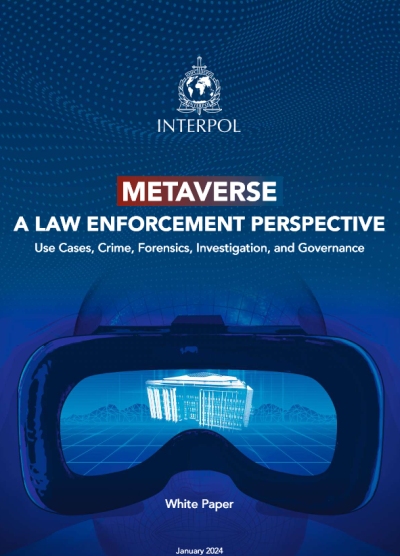 Interpol Metaverse A Law Enforcement Perspetive - Metacrime in the Metaverse