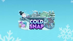 Evento Monopoly GO Cold Snap: tutti i premi e i traguardi