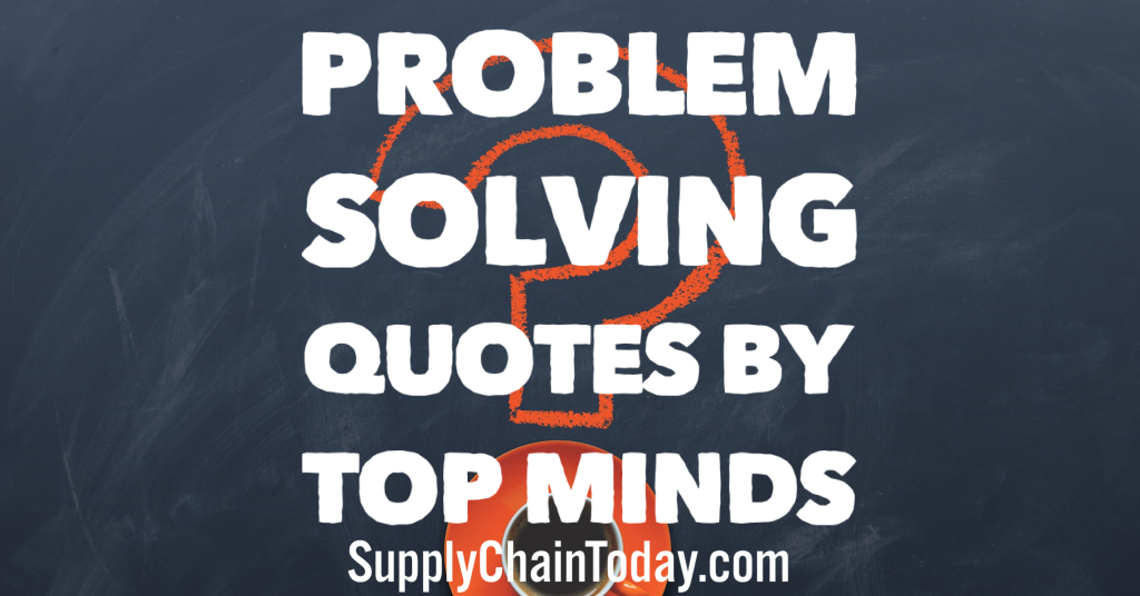 Zitate zur Problemlösung von Top Minds. -