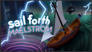 Sail Forth "Open Seas" update out now (version 1.4.4), patch notes
