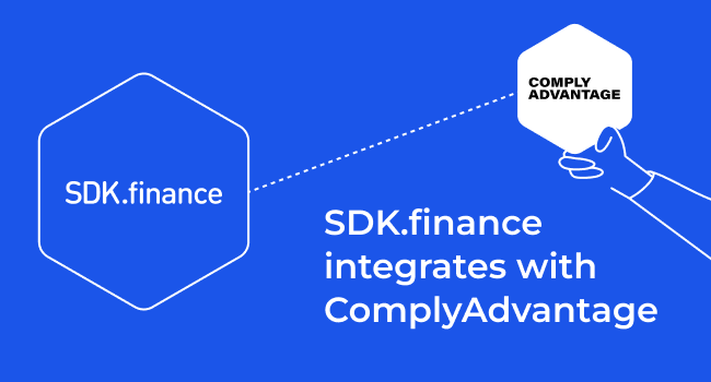 SDK.finance 与 ComplyAdvantage 集成以进行 KYC