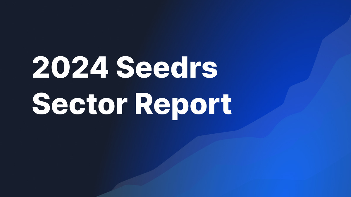 Seedrs เผยแพร่รายงานภาคส่วนปี 2024 - Seedrs Insights