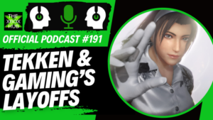 Entlassungen bei Tekken 8 und Gaming – Offizieller Podcast Nr. 191 von TheXboxHub | DerXboxHub