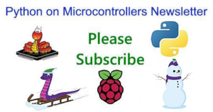 The Python on Microcontrollers nyhedsbrev: gratis abonnement #CircuitPython #Python #RaspberryPi @micropython @ThePSF