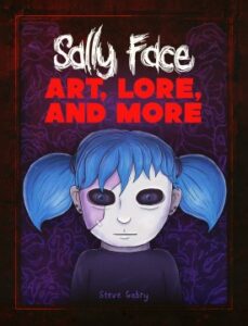 Titan Books ogłasza oficjalną książkę towarzyszącą niezależnemu horrorowi, Sally Face | XboxHub