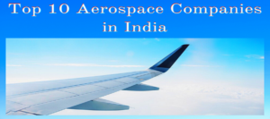 인도의 상위 10개 항공우주 기업