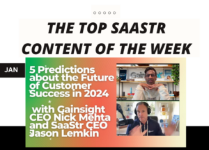 Haftanın En Popüler SaaStr İçeriği: Databricks, Zoom ve Okta'nın CMO'ları, Gainsight ve SaaStr'in CEO'su ve çok daha fazlası! | SaaStr