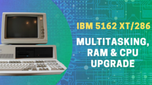 Upgrading the rare IBM XT/286 not designed to be upgraded #VintageComputing #IBM @AlsGeekLab