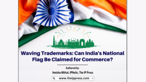 Mahanje z blagovnimi znamkami: Ali se lahko indijska državna zastava zahteva za trgovino?