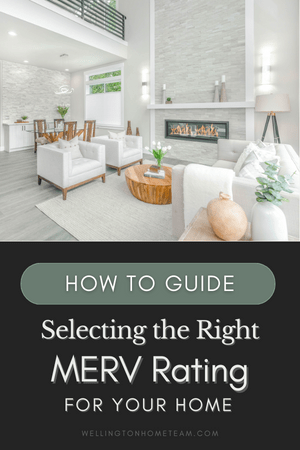 Comment sélectionner la bonne cote MERV pour votre maison