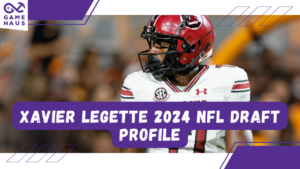 Xavier Legette 2024. aasta NFL-i mustandi profiil