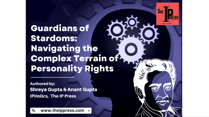Guardians of Stardoms: Kişilik Haklarının Karmaşık Alanında Gezinmek