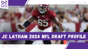JC Latham 2024 NFL-i draftiprofiil