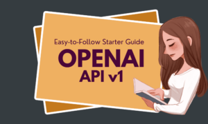 OpenAI API for Beginners: Your Easy-to-Follow Starter Guide - KDnuggets